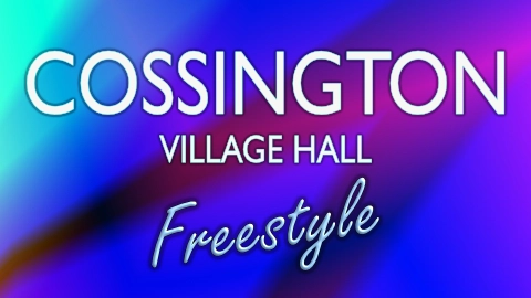 Freestyle at Cossington Village Hall, Bridgwater